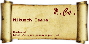 Mikusch Csaba névjegykártya